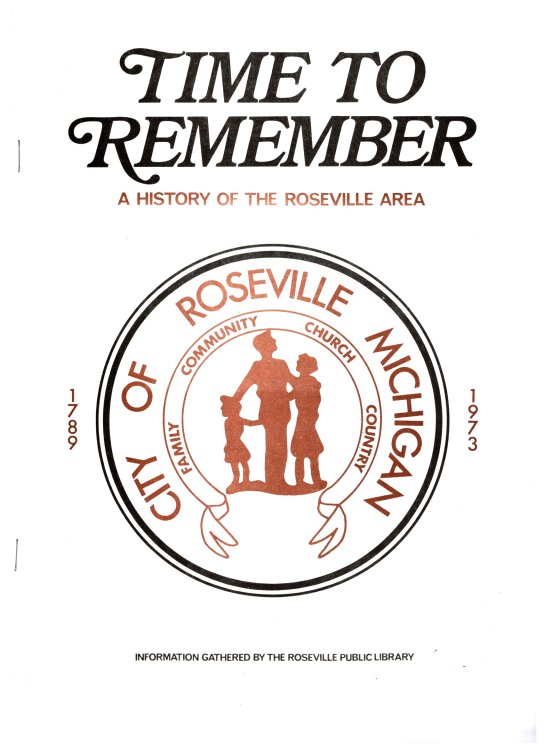 Time to Remember : A History of the Roseville Area (Michigan)