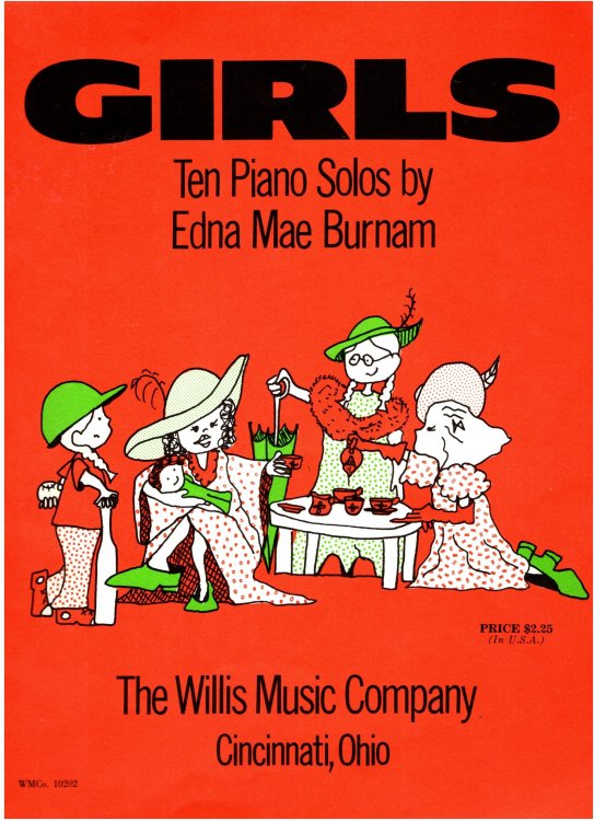 Girls : Ten Piano Solos, Words and Music by Edna Mae Burnam