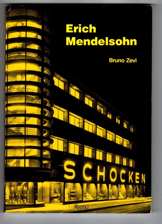 Image for Erich Mendelsohn : From Expressionism to the Organic Erich Mendelsohn : From Expressionism to the Organic