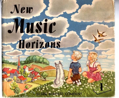 New Music Horizons, First Book : (Book 1)
