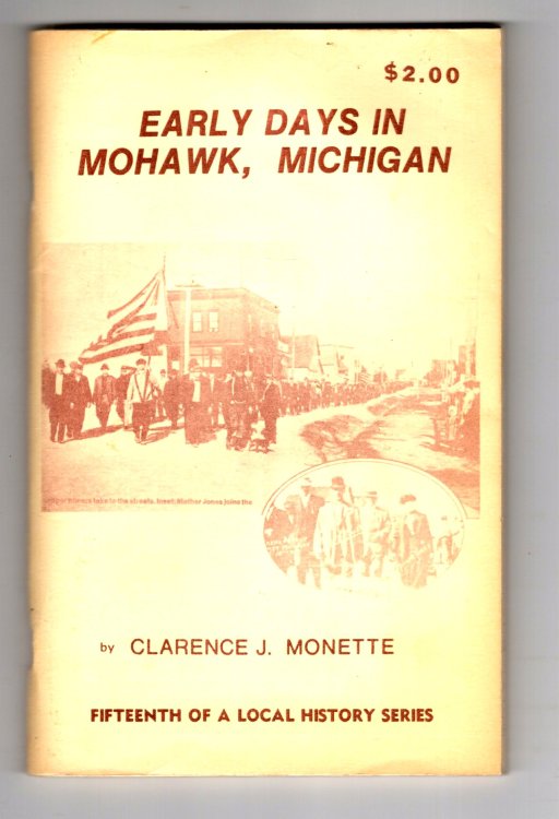 Early Days in Mohawk, Michigan