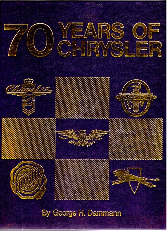 Seventy Years of Chrysler : Revised Edition (Automotive History)