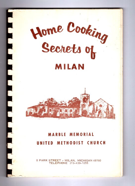 Home Cooking Secrets of Milan, Michigan : Marble Memorial United Methodist Church