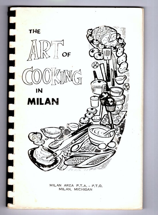 Art of Cooking in Milan, Michigan, the : Milan Area PTA-PTO