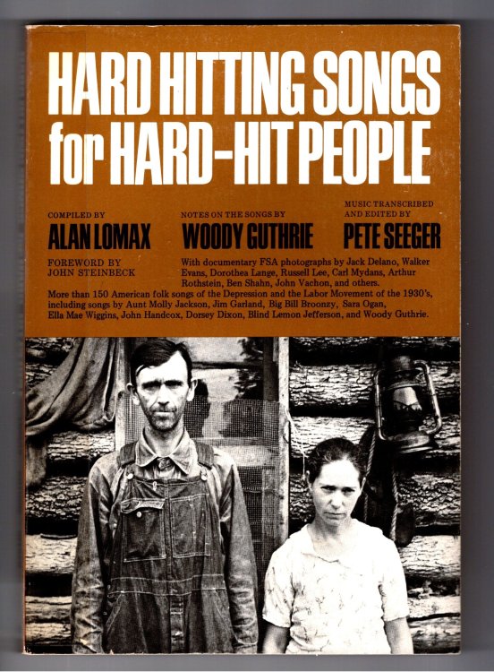 Hard Hitting Songs for Hard Hit People : Work, Labor, and Protest Songs