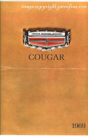 Ford Motor Company Catalog : Cougar, Lincoln Mercury Division, 1969