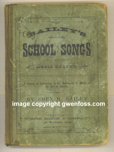 Bailey's School Songs and Music Reader : A New Singing Book for Schools, Containing a Complete Course of Elementary Instruction, and a Large Collection of Exercises, Songs, Duetts, Trios and Quartettes . . . (1880)