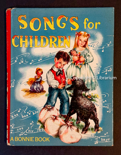 Songs for Children: A Bonnie Book