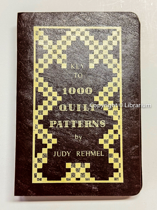 Key to 1000 Quilt Patterns. (1,000, One Thousand)