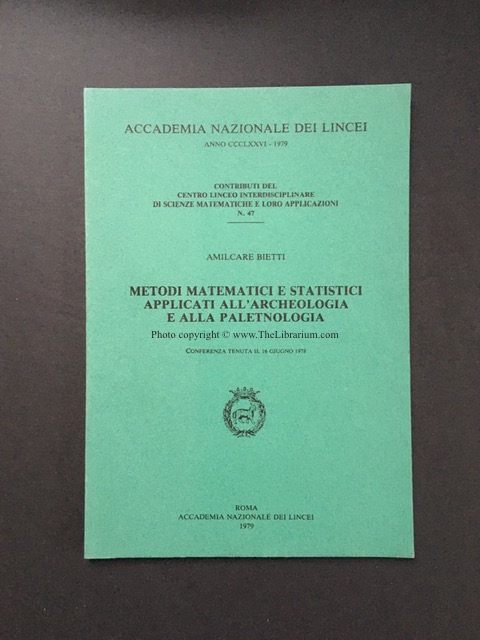 Metodi Matematici e Statistici Applicati all'Archeologia e alla Paletnologia