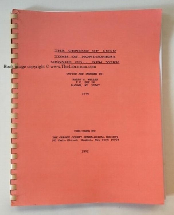The Census of 1850, Town of Montgomery, Orange Co., New York