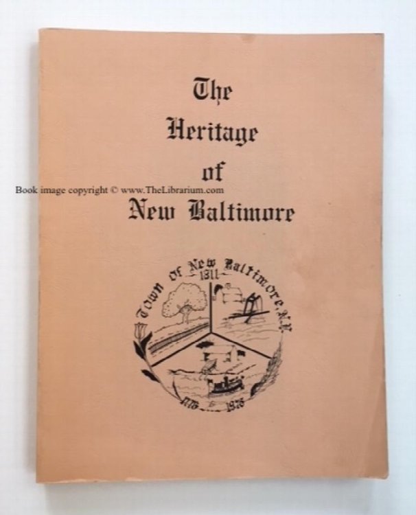 The Heritage of New Baltimore