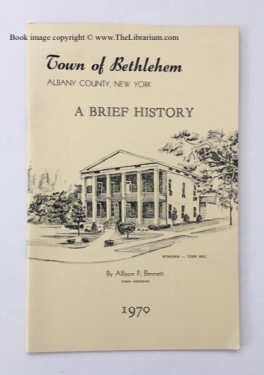 Town of Bethlehem, Albany County, New York: A Brief History