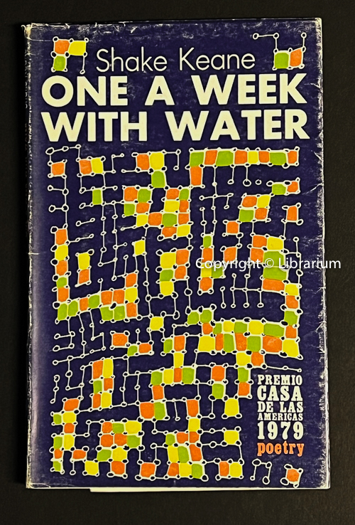 One a Week With Water: Rhymes and Notes. House of the Americas Award 1979 Poetry