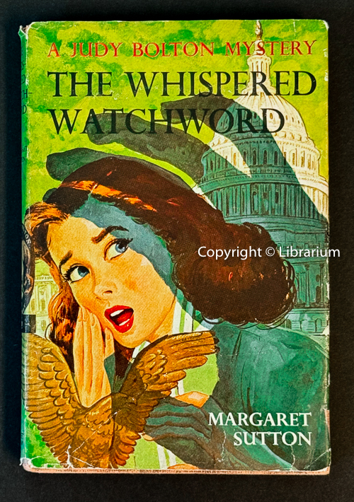 The Whispered Watchword. A Judy Bolton Mystery #32