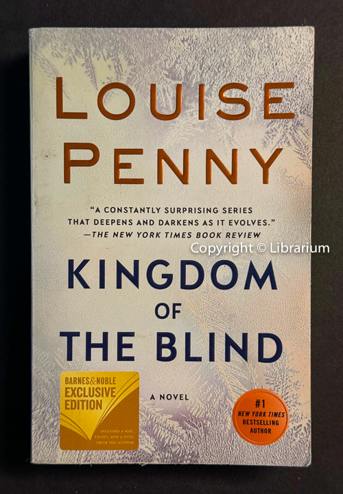 Kingdom of the Blind. a Chief Inspector Gamache novel. #14