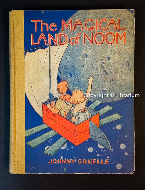 Magical Land of Noom. with Sundry and Mondry Illustrations by the Author