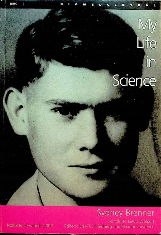 My Life in Science. As Told to Lewis Wolpert. Edited interview with additional material by Errol C. Friedberg and Eleanor Lawrence
