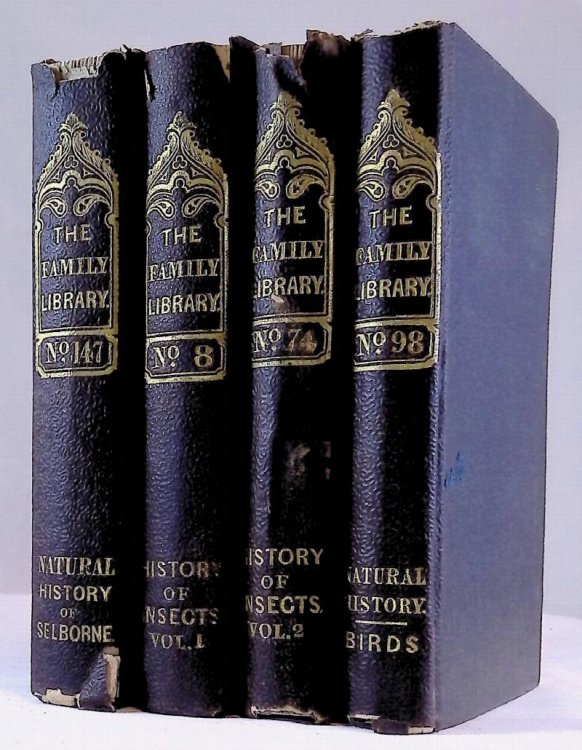 The Natural History of Selbourne TOGETHER WITH The Natural History of Insects (2 volumes) TOGETHER WITH The Natural History of Birds, Their Architecture, Habits, and Faculties