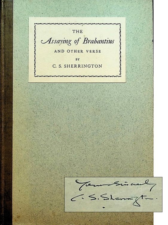 The Assaying of Brabantius and Other Verse TOGETHER WITH The Centenarian (by FW Lanchester)