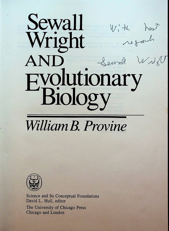 Sewall Wright and Evolutionary Biology