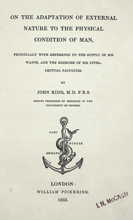 On the Adaptation of External Nature to the Physical Condition of Man, Principally with Reference to the Supply of His Wants, and the Exercise of his Intellectual Faculties [Second Bridgewater Treatise]