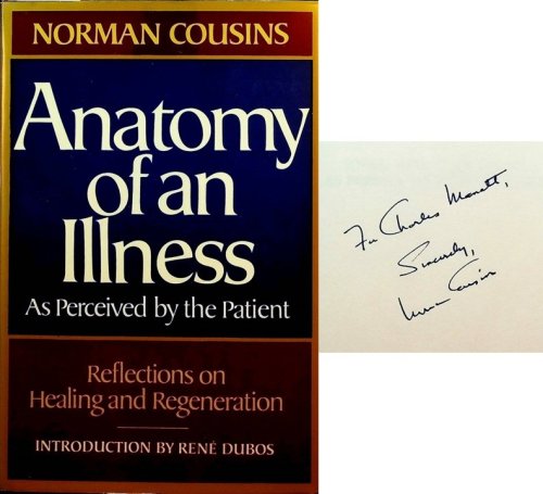 Anatomy of an Illness as Perceived by the Patient. Reflections on Healing and Regeneration.