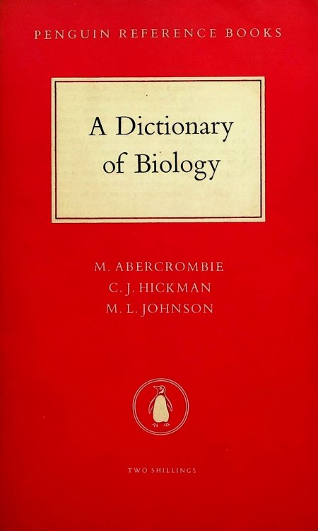 A Dictionary of Biology