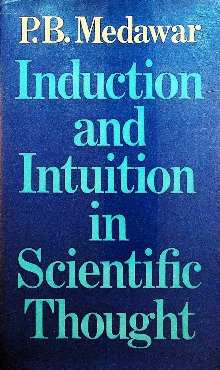 Induction and Intuition in Scientific Thought