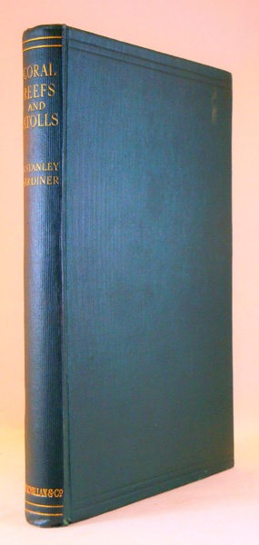 Coral Reefs and Atolls. Being a Course of Lectures delivered at the Lowell Institute at Boston February 1930