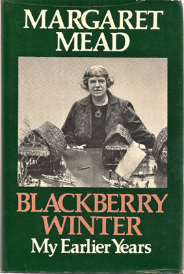 Blackberry Winter. My Earlier Years