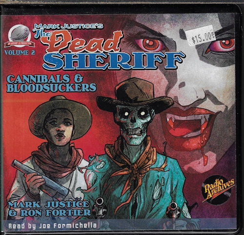 CANNIBALS & BLOODSUCKERS: The Dead Sheriff Volume 2
