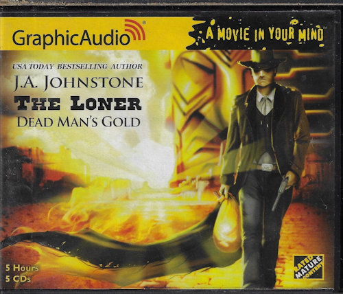 DEAD MAN'S GOLD: The Loner 3