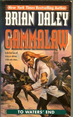 TO WATERS' END: GammaLAW Book Four