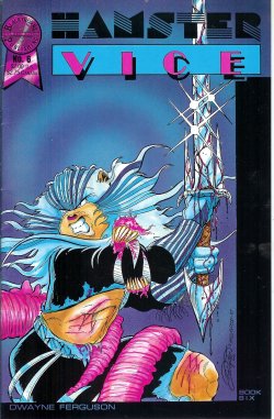 HAMSTER VICE: Mar #6