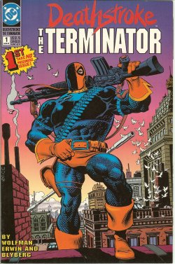 DEATHSTROKE: THE TERMINATOR: Aug #1