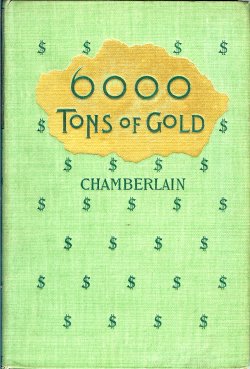 6,000 (SIX THOUSAND) TONS OF GOLD