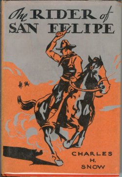 Image for THE RIDER OF SAN FELIPE THE RIDER OF SAN FELIPE
