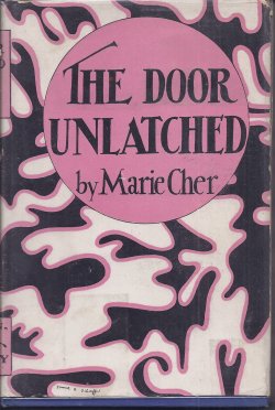 THE DOOR UNLATCHED