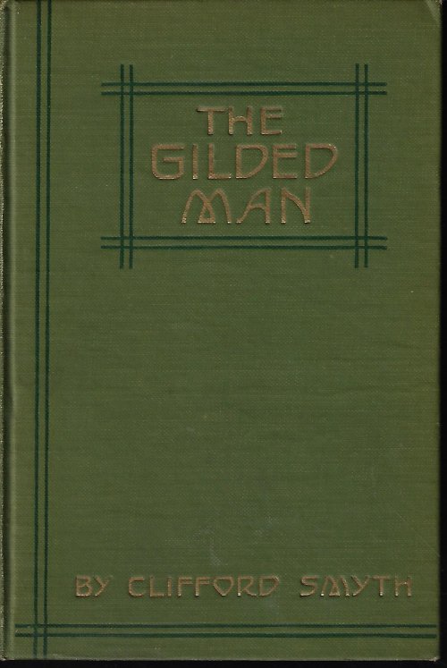 THE GILDED MAN