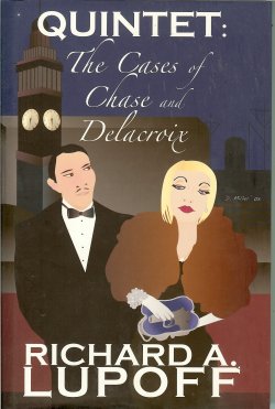 QUINTET: The Cases of Chase and Delacroix (includes separately printed pamphlet 