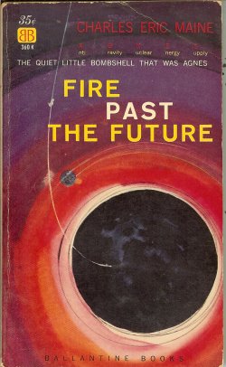 FIRE PAST THE FUTURE
