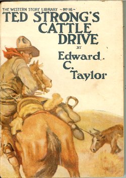 TED STRONG'S CATTLE DRIVE; The Western Story Library No. 16