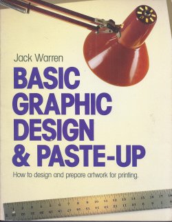 BASIC GRAPHIC DESIGN & PASTE-UP