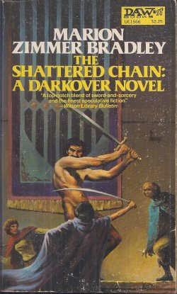 THE SHATTERED CHAIN: A Darkover Novel
