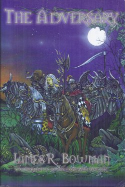 THE ADVERSARY; Four Horsemen of the Apocalypse Saga: Book One