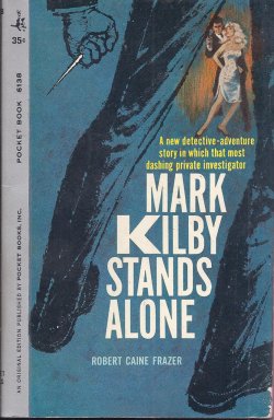 MARK KILBY STANDS ALONE