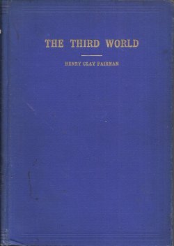THE THIRD WORLD, A Tale of Love and Strange Adventure