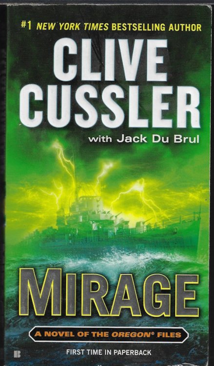 MIRAGE; A Novel of the Oregon Files