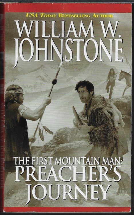 THE FIRST MOUNTAIN MAN: PREACHER'S JOURNEY